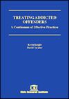 Treating Addicted Offenders: A Continuum of Effective Practices