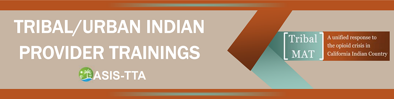 Tribal Urban Indian Provider Trainings