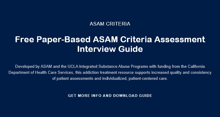 Free Paper-Based ASAM Criteria Assessment Interview Guide