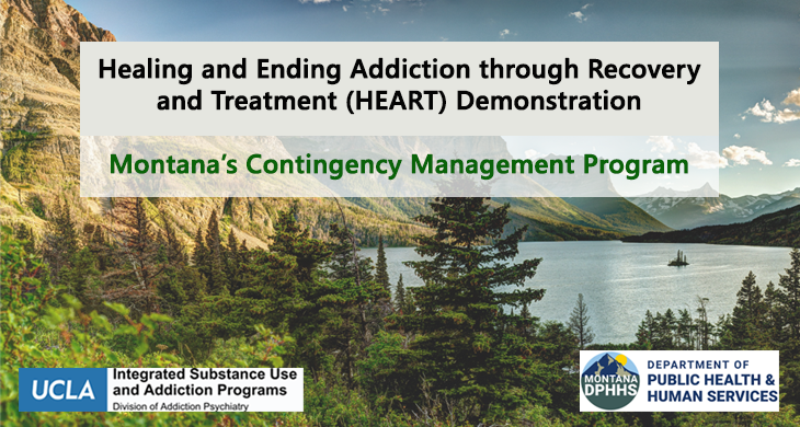 Montana's Contingency Management Program